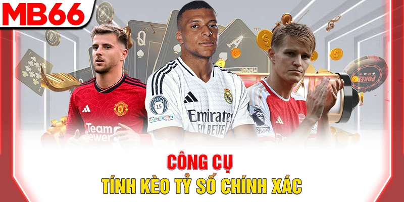 Cách Soi Kèo Tỷ Số Chính Xác Trong Bóng Đá Từ Dân Chuyên 10 Công cụ tính kèo tỷ số chính xác