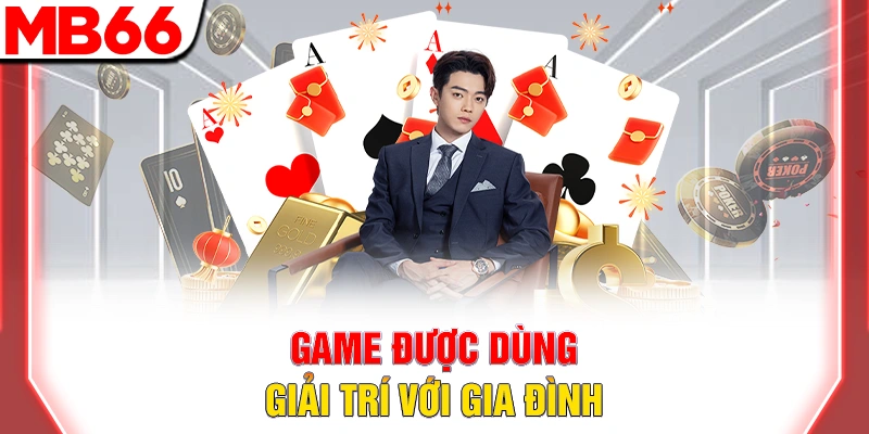 Bài Sâm Lốc Là Gì? Khái Niệm Và 1 Số Đặc Điểm Nổi Bật 10 Game được dùng giải trí với gia đình