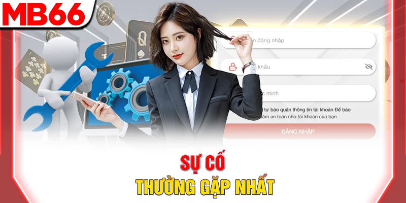 Đăng Ký MB66 Nhanh Gọn – Hướng Dẫn Chi Tiết Từ A-Z 9 Sự cố thường gặp nhất